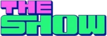 The Show